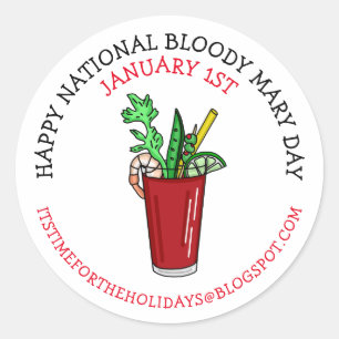 Happy National Bloody Mary Day January   Classic Round Sticker