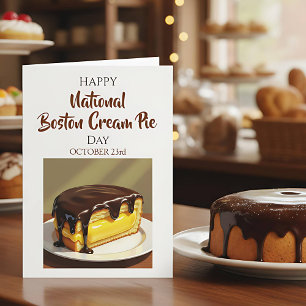 Happy National Boston Cream Pie Day Oct 23rd Card