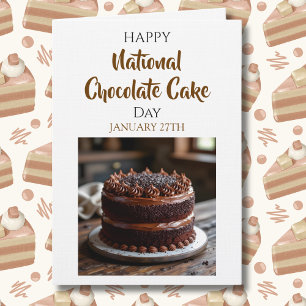 Happy National Chocolate Cake Day Jan 27th Card