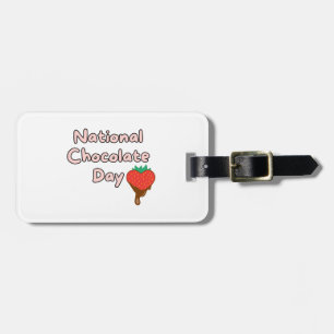 Happy national chocolate day luggage tag