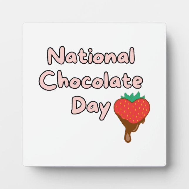 Happy national chocolate day plaque (Front)