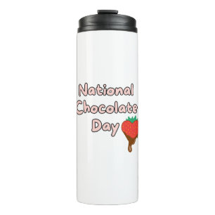 Happy national chocolate day thermal tumbler