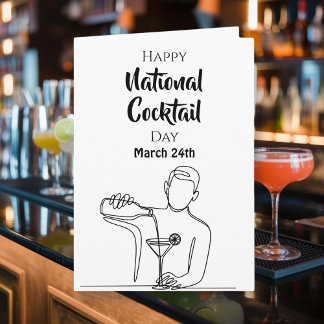 Happy National Cocktail Day - March 24th Card