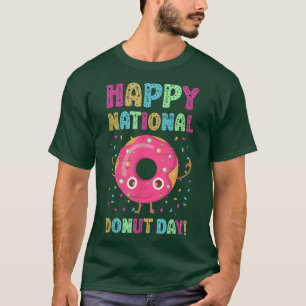 Happy National Donuts Day Baking Pastry Hole Chef  T-Shirt