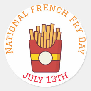 Happy National French Fry Day July 13th Classic Round Sticker