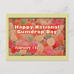 Happy National Gumdrop Day February 15 Postcard