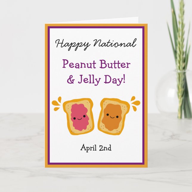 Happy National Peanut Butter & Jelly Day Cute Card (Front)