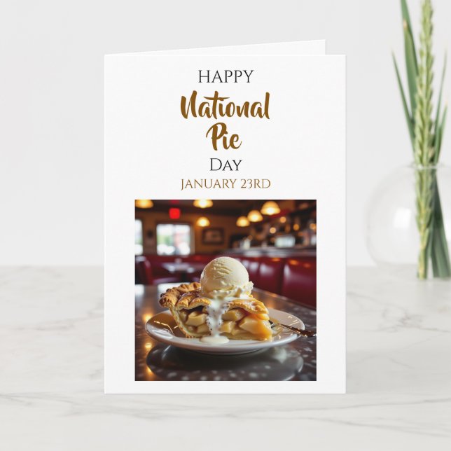 Happy National Pie Day | January 23rd Card (Front)