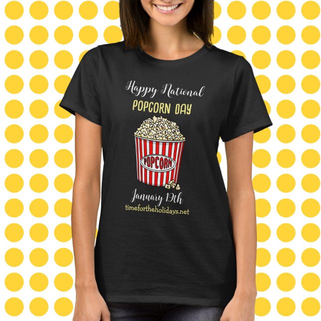 Happy National Popcorn Day - January 19th  T-Shirt (Creator Uploaded)