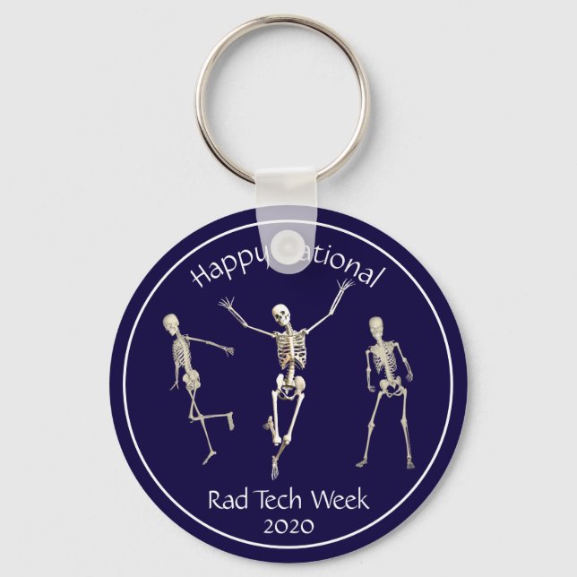 Happy National Rad Tech Week and Skeletons Key Ring (Front)