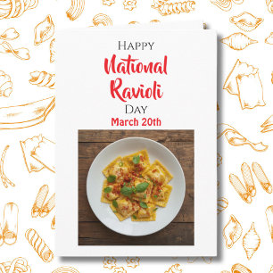 Happy National Ravioli Day - March 20th Card