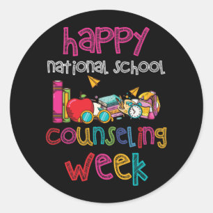 Happy National School Counseling Week School Classic Round Sticker
