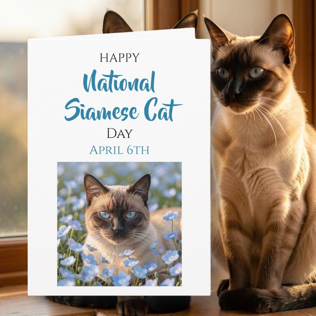 Happy National Siamese Cat Day | April 6th Card (Creator Uploaded)