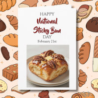 Happy National Sticky Bun Day! Feb 21st