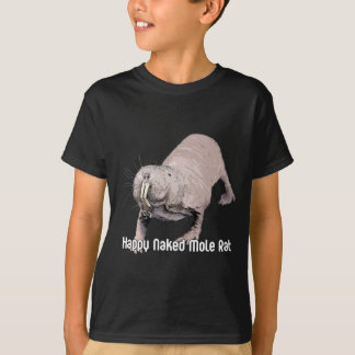 Happy Nekid Mole Rat T-Shirt