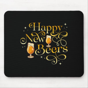 Happy New Beers Funny New Years Eve Holiday  Mouse Pad