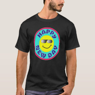 Happy New Day Kindness Love Beauty Unity Joy T-Shirt