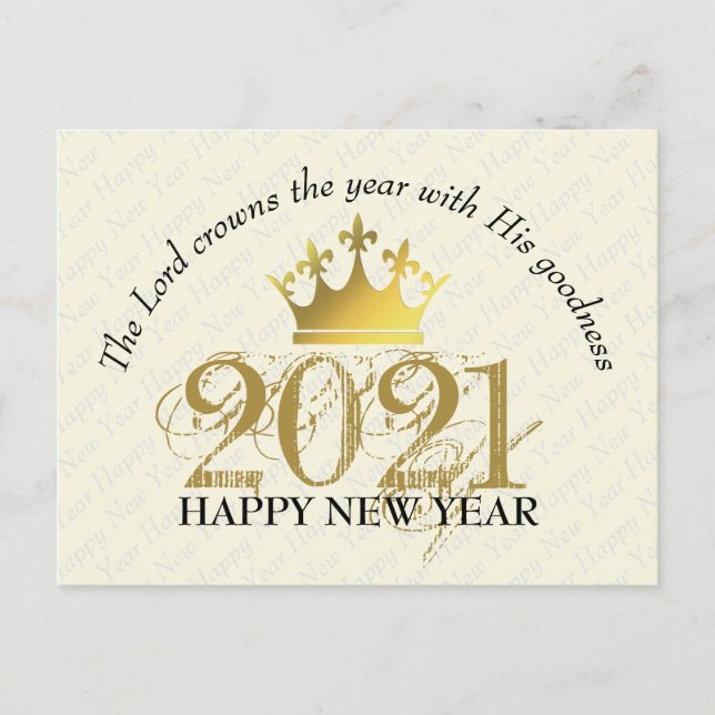 HAPPY NEW YEAR 2021 | The Lord Crowns The Year Postcard (Front)