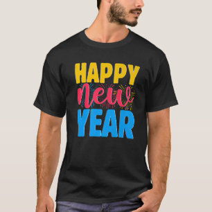 HAPPY NEW YEAR 2022 Matching Family New Years Eve T-Shirt