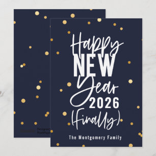 Happy New Year 2023 Finally Holiday Card