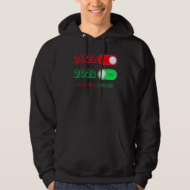 Happy New Year 2023 Goodbye 2022 Hello 2023 New Ye Hoodie (Front)