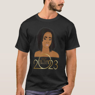 Happy New Year 2023 Sisterlocks Locs T-Shirt
