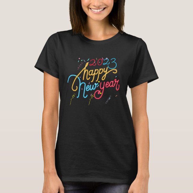 Happy New Year 2023 T-Shirt (Front)