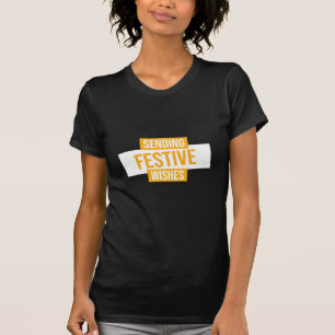 Happy new year 2024 -sending festive wishes T-Shirt