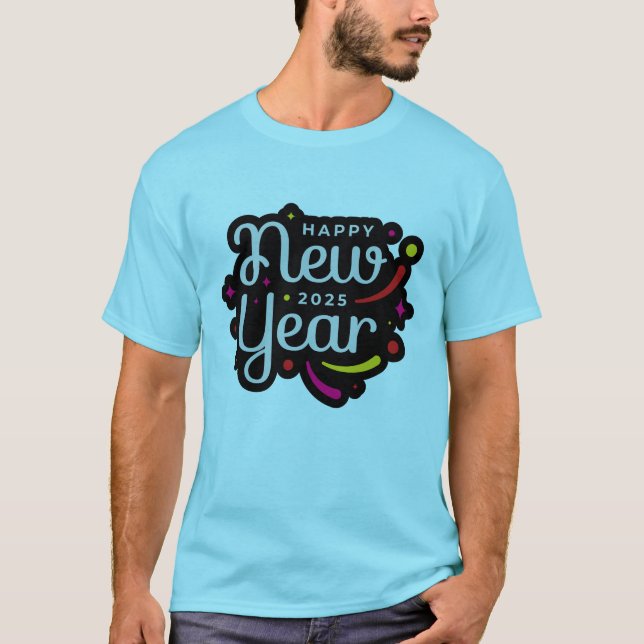 Happy New Year 2025 T-Shirt (Front)