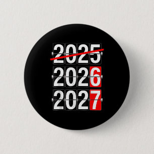 Happy New Year 2026 2027 67 Meme Six Seven Funny 6 Cm Round Badge