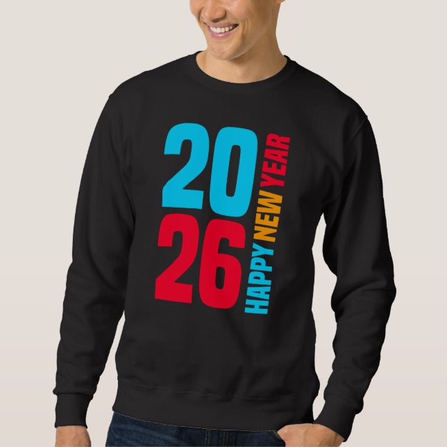 Happy New Year 2026-34568 Sweatshirt (Front)
