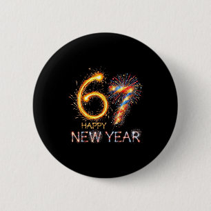 Happy New Year 2026 67th Bday Fireworks Number 67  6 Cm Round Badge