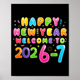 Happy New Year 2026-7 Funny 67 New Year 67 New Yea Poster