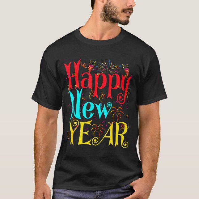 Happy New Year 2026 And Merry Christmas New Year E T-Shirt (Front)