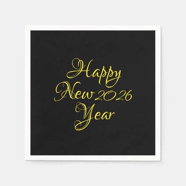 Happy New Year 2026 Black and Yellow Script  Napkin (Front)