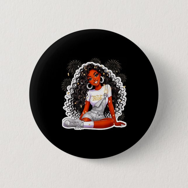 Happy New Year 2026 Black Girl Magic Melanin  6 Cm Round Badge (Front)