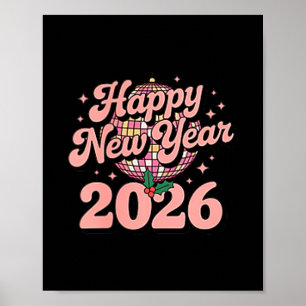 Happy New Year 2026 Celebration For Party Lovers Poster