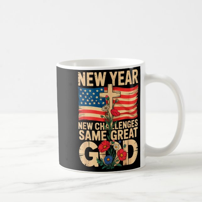 Happy New Year 2026 Christian Challenges Same Grea Coffee Mug (Right)