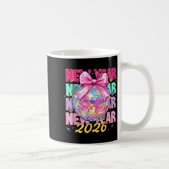 Happy New Year 2026 Coquette Bow &amp; Disco Ball  Coffee Mug (Right)