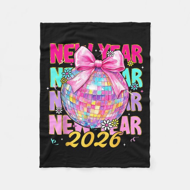 Happy New Year 2026 Coquette Bow &amp; Disco Ball  Fleece Blanket (Front)