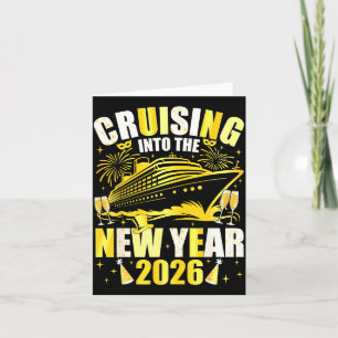 Happy New Year 2026 Cruising Into The New Year 202 Card