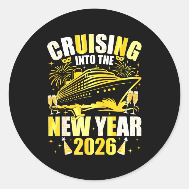 Happy New Year 2026 Cruising Into The New Year 202 Classic Round Sticker (Front)