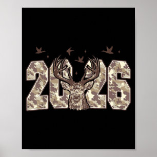 Happy New Year 2026 Deer Buck Hunting Camo Camoufl Poster