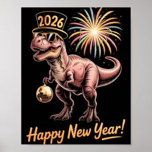 Happy New Year 2026 Dinosaur Funny Dino Tee For Ad Poster
