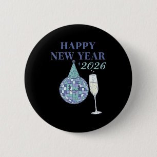Happy New Year 2026 Disco Ball Celebration  6 Cm Round Badge