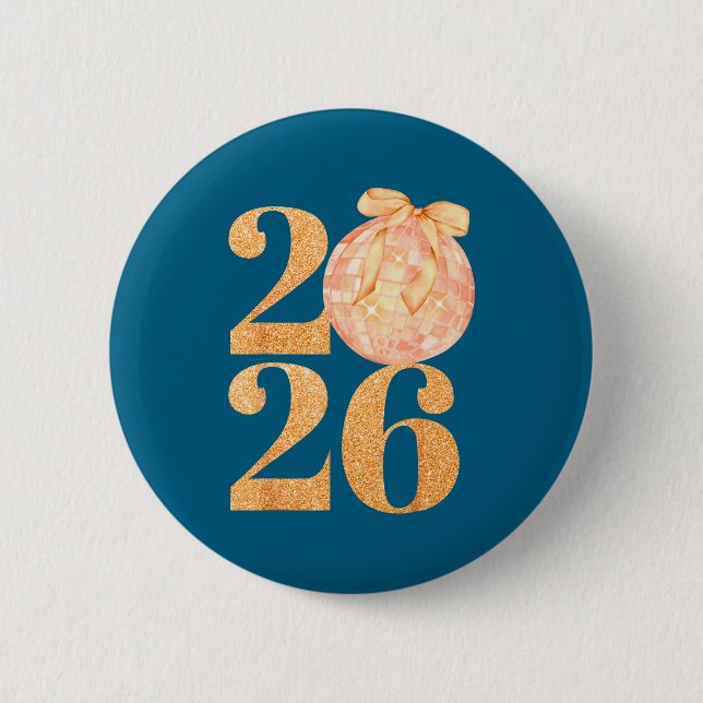 Happy New Year 2026 Disco Ball Coquette Bow New Ye 6 Cm Round Badge (Front)