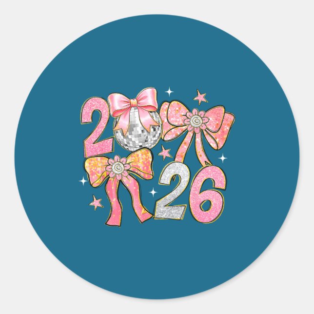 Happy New Year 2026 Disco Ball Coquette Bow New Ye Classic Round Sticker (Front)