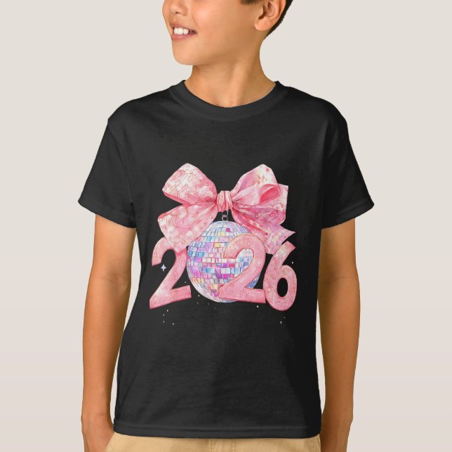Happy New Year 2026 Disco Ball Nk Coquette Bow Fam T-Shirt (Front)