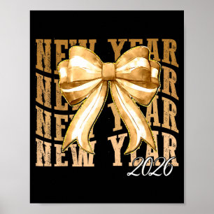 Happy New Year 2026 Eve Coquette Party Golden Fami Poster