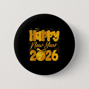 Happy New Year 2026 Eve Party Gold Family Matching 6 Cm Round Badge